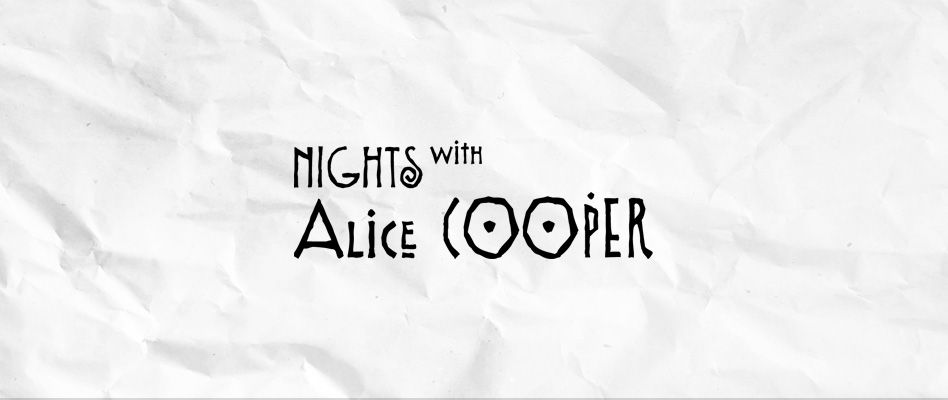 Nights With Alice Cooper