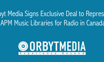 Orbyt Media Signs Exclusive Deal to Represent APM Music Libraries for Radio in Canada