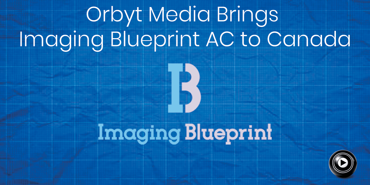 Orbyt Media Brings Imaging Blueprint AC to Canada, Launching On iHeartRadio Canada’s MOVE Radio